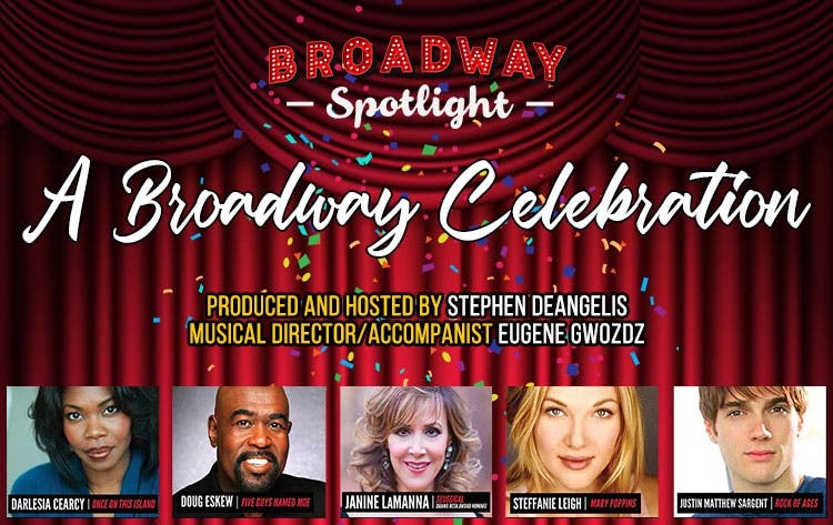 A Broadway Celebration Patchogue Theatre Presents Broadway