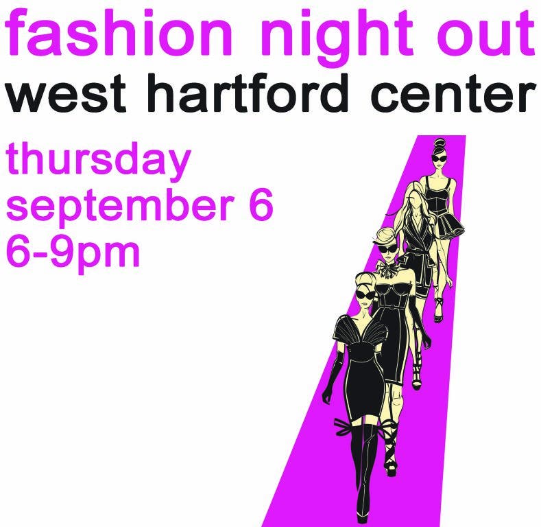 Fashion Night Out West Hartford, CT Patch