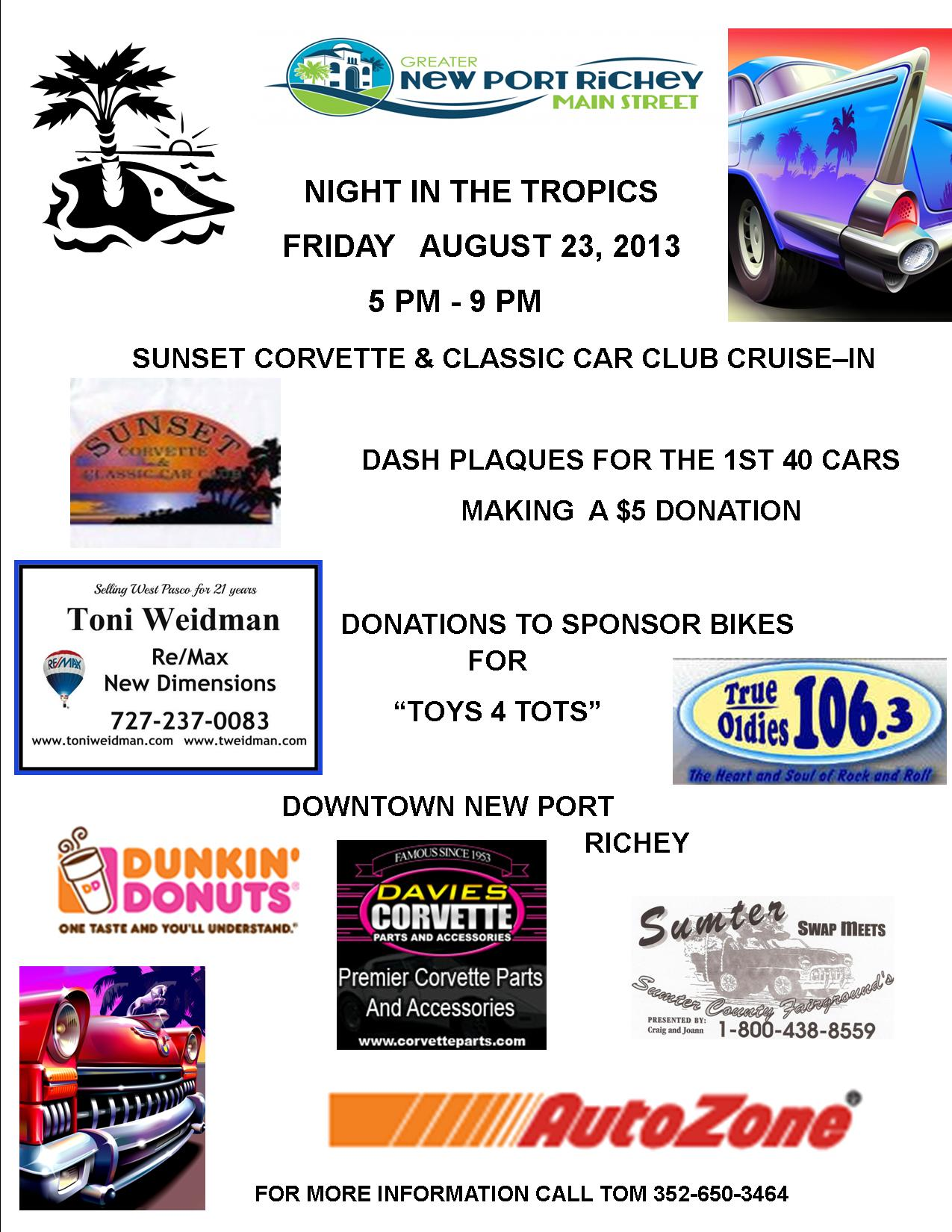 Night in the Tropics Friday Aug.23 Classic Car Cruisein New Port Richey, FL Patch