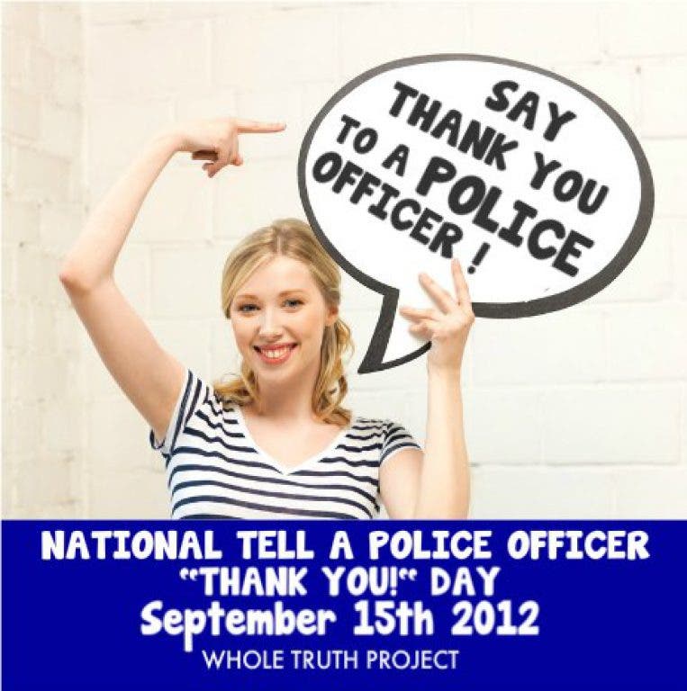 September 15th Is National Tell A Police Officer 'Thank You' Day