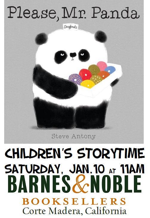Storytime: Please, Mr. Panda by Steve Antony | Mill Valley, CA Patch