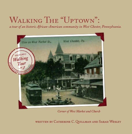 Announcing the publication of a local history | West Chester, PA Patch