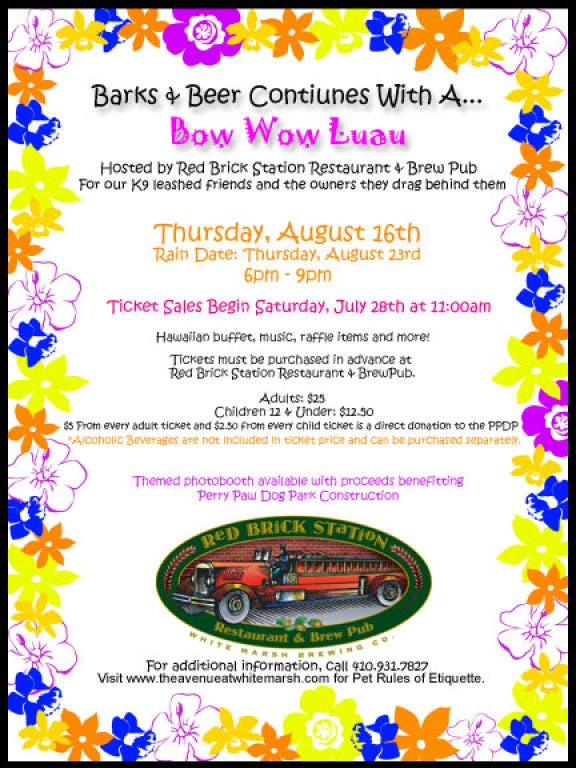 Bow Wow Luau at Red Brick Station | Perry Hall, MD Patch