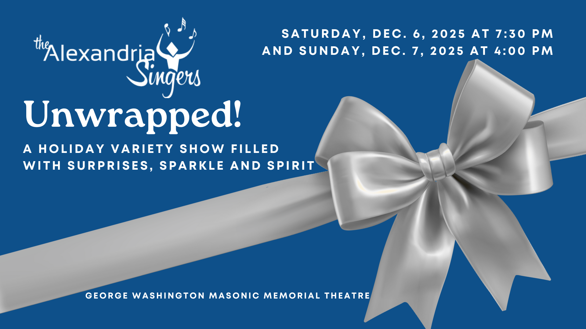 December 6 and 7﻿﻿: The Alexandria Singers present "Unwrapped” ﻿2025 Holiday Pops Concerts