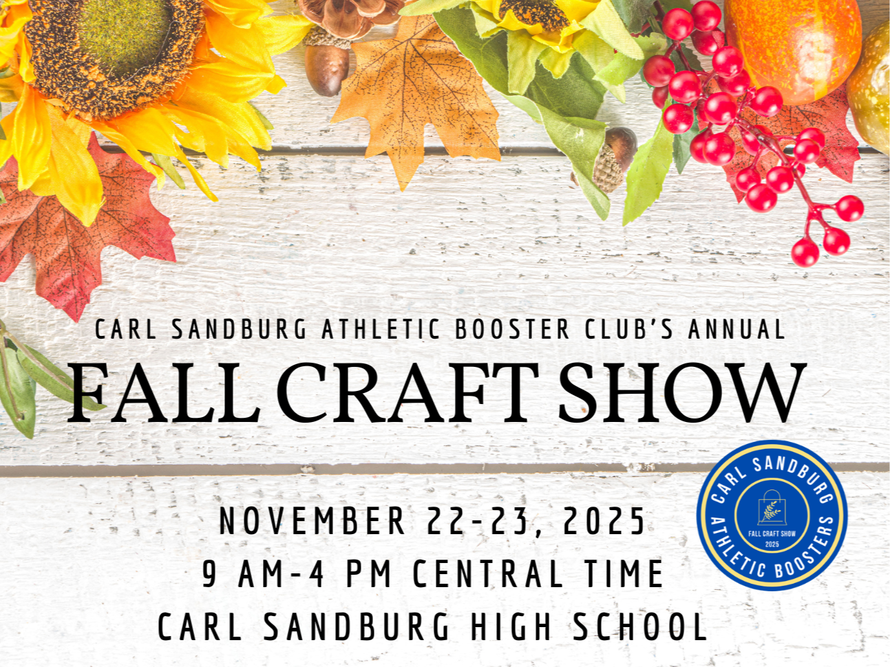 Carl Sandburg Athletic Boosters Annual Fall Craft Show