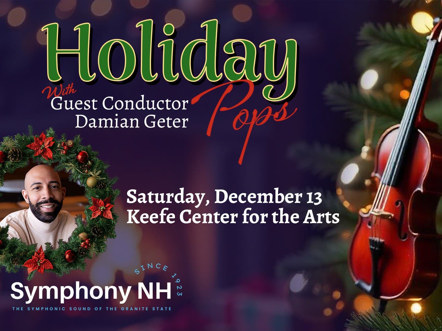 Symphony NH Holiday Pops: Music, Merriment & Magic with guest conductor Damien Geter
