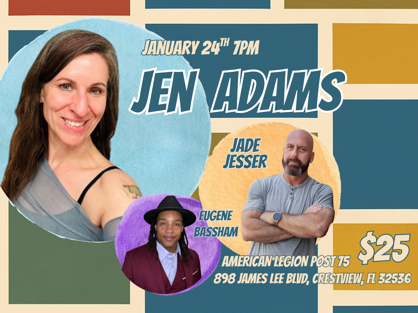 StandUp Comedy: Jen Adams w/ Jade Jesser & Eugene Bassham (7pm)