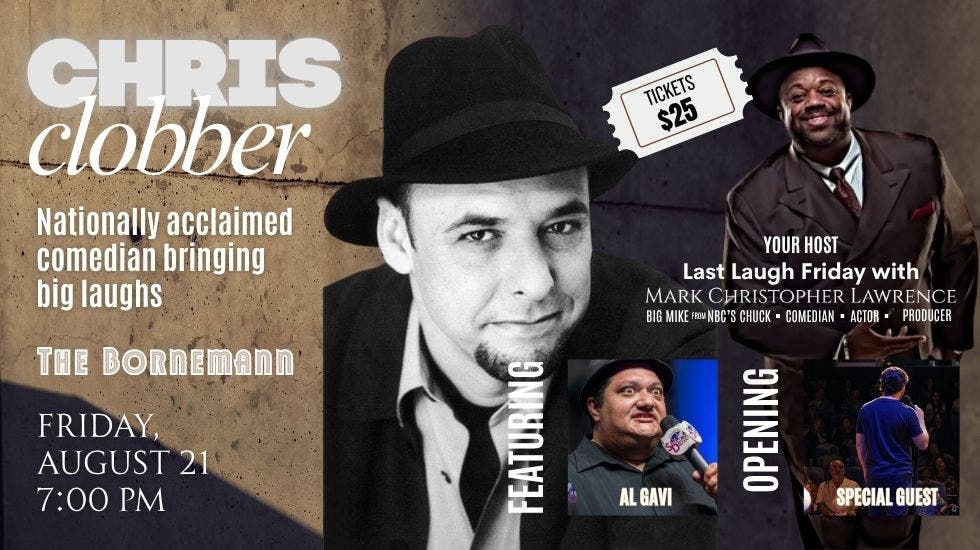 Last Laugh Friday featuring Chris Clobber