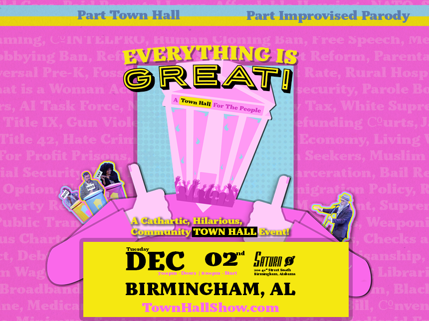 Everything Is Great! A Town Hall for the People