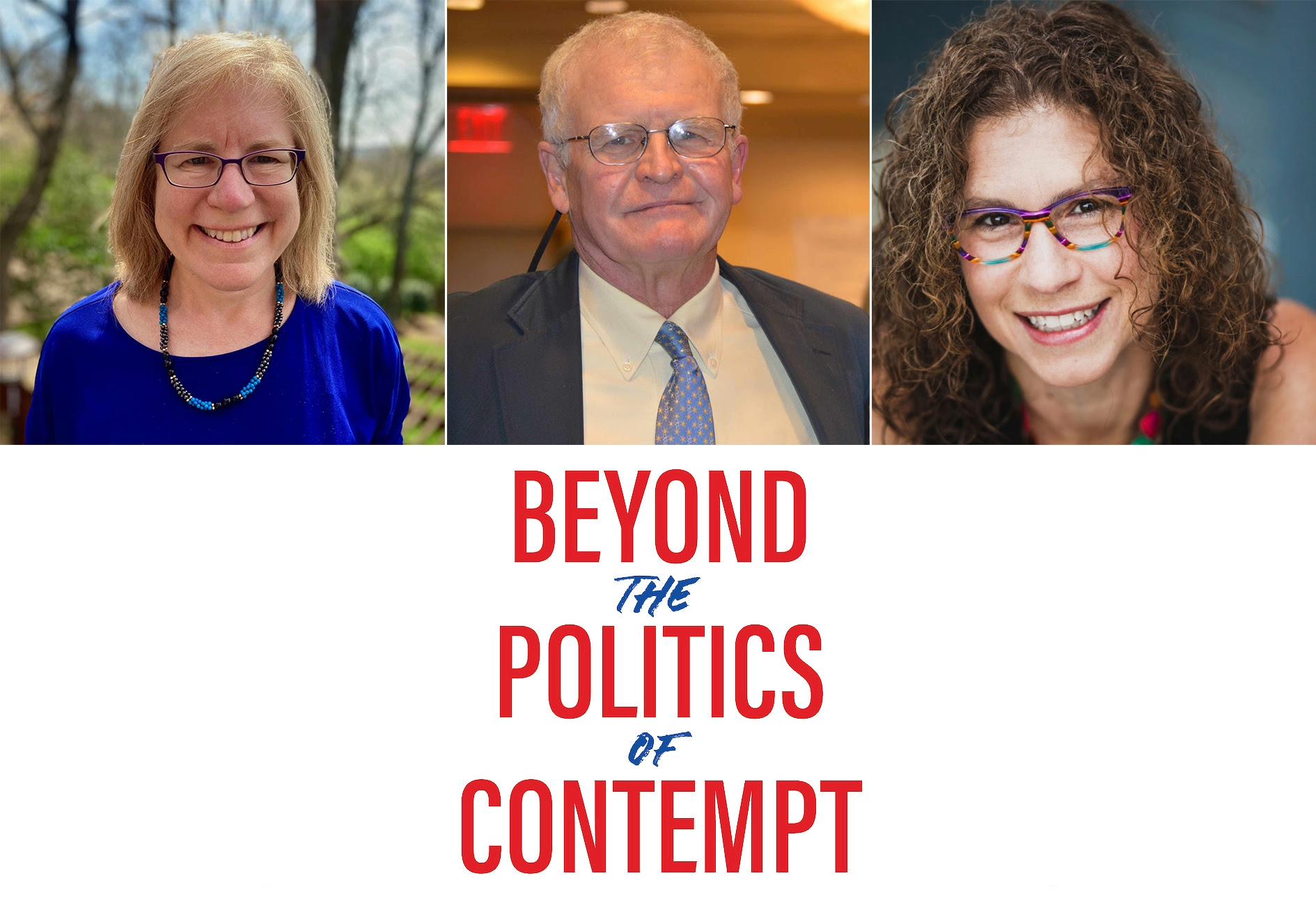 Braver Angels Author Event: Beyond the Politics of Contempt