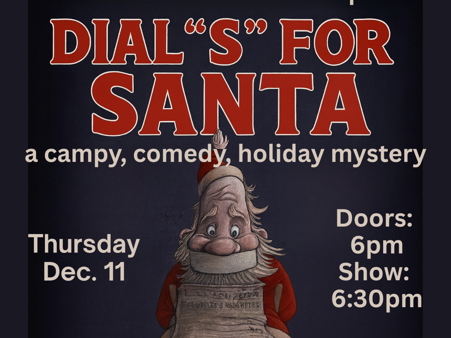 Dial 'S' for Santa - A Comedy Murder Mystery