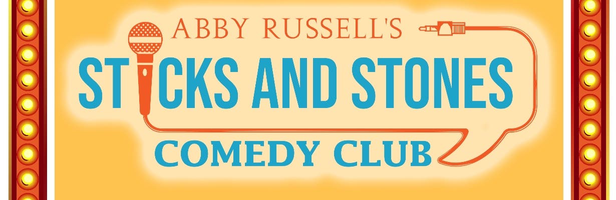 Sticks and Stones Comedy Club