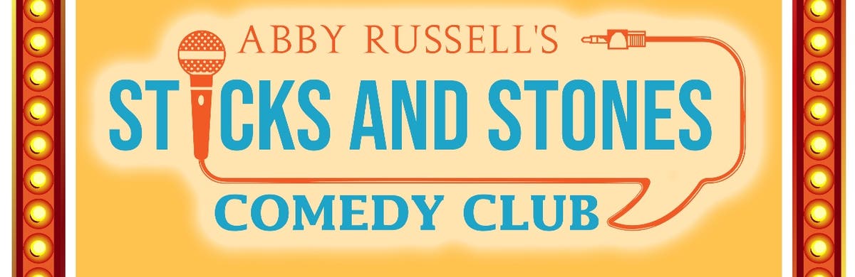 Sticks and Stones Comedy Club