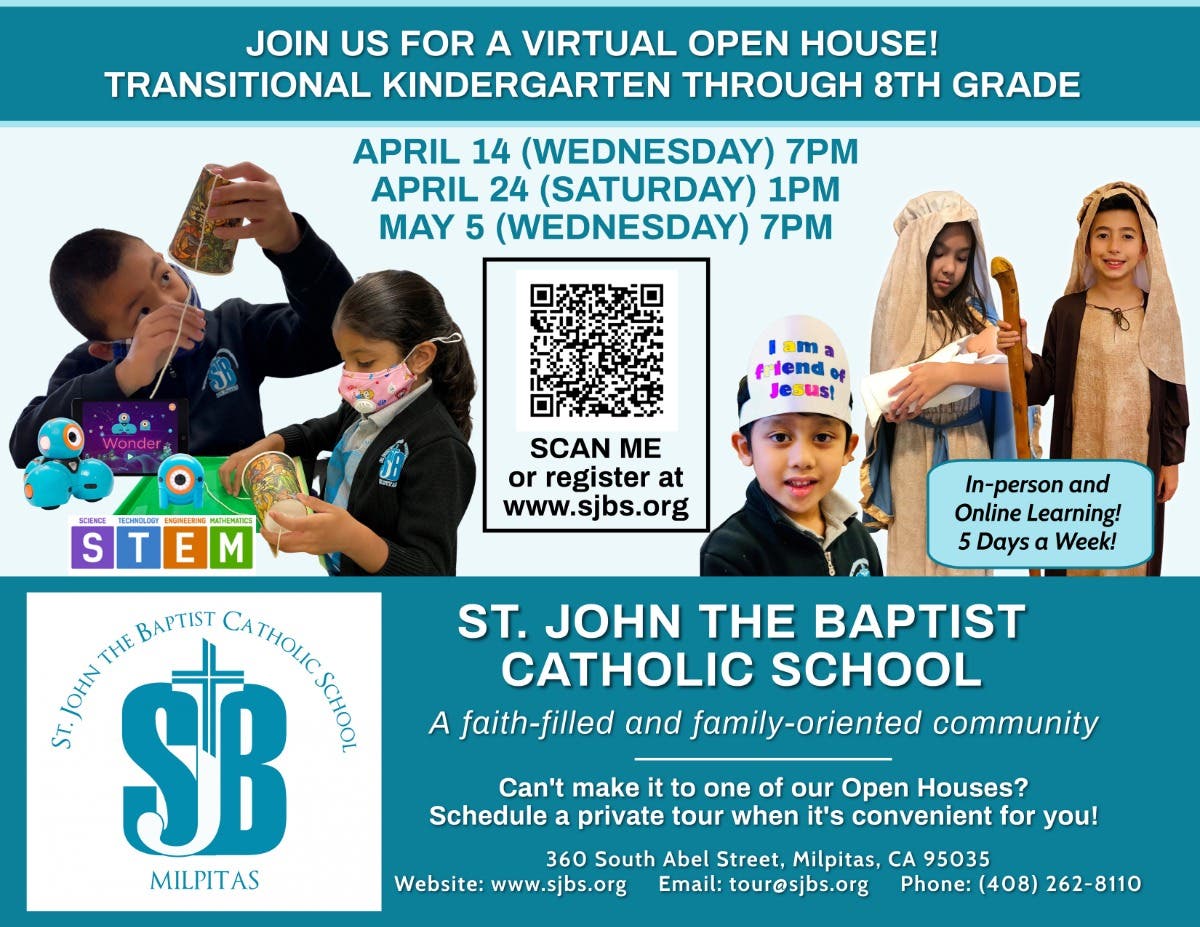 May 5 St John The Baptist School Milpitas TK 8 Virtual Open House 