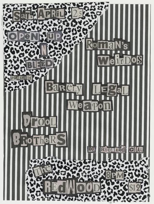 Roman's Weirdos, Legal Weapon and Drool Brothers