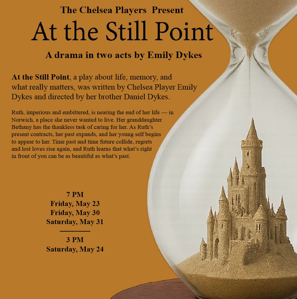 The Chelsea Players Present:  'AT THE STILL POINT"