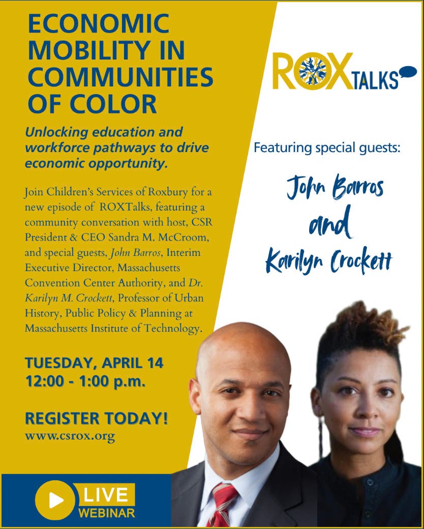 ROXTalks: Building Education & Workforce Pathways w/John Barros of MCCA & Karilyn Crockett of MIT