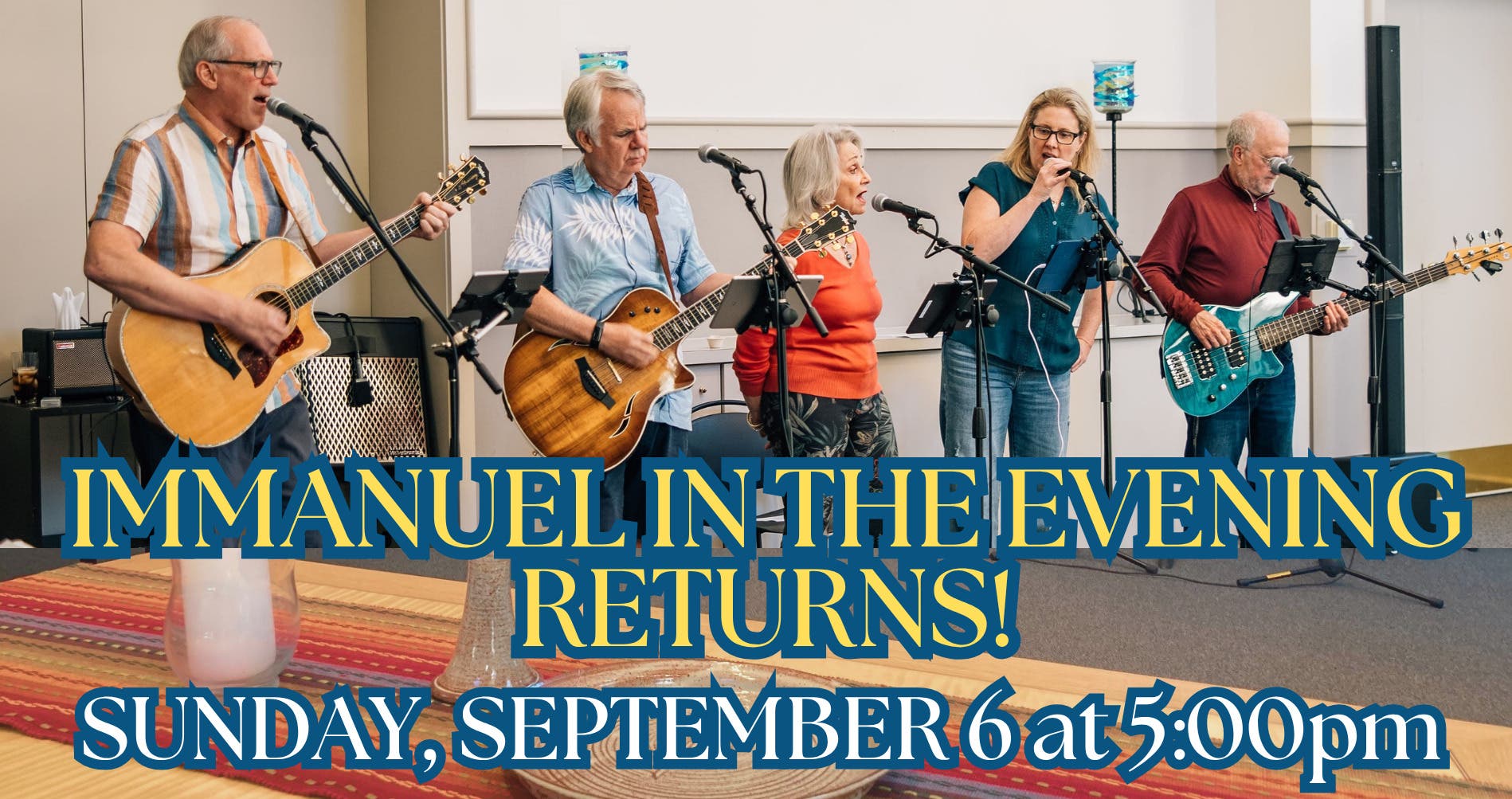 Join Us for "Immanuel in the Evening!" 