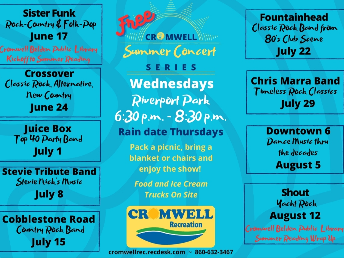 Music lovers can can head to Cromwell's Riverport Park this summer for a weekly concert series that will bring free live music to town on Wednesday nights.