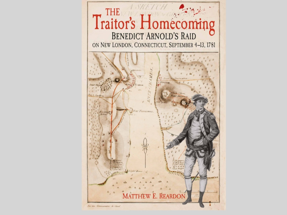 Matthew E. Reardon writes of a battle in Connecticut during the Revolutionary War, commanded by one of history’s most famous military names.