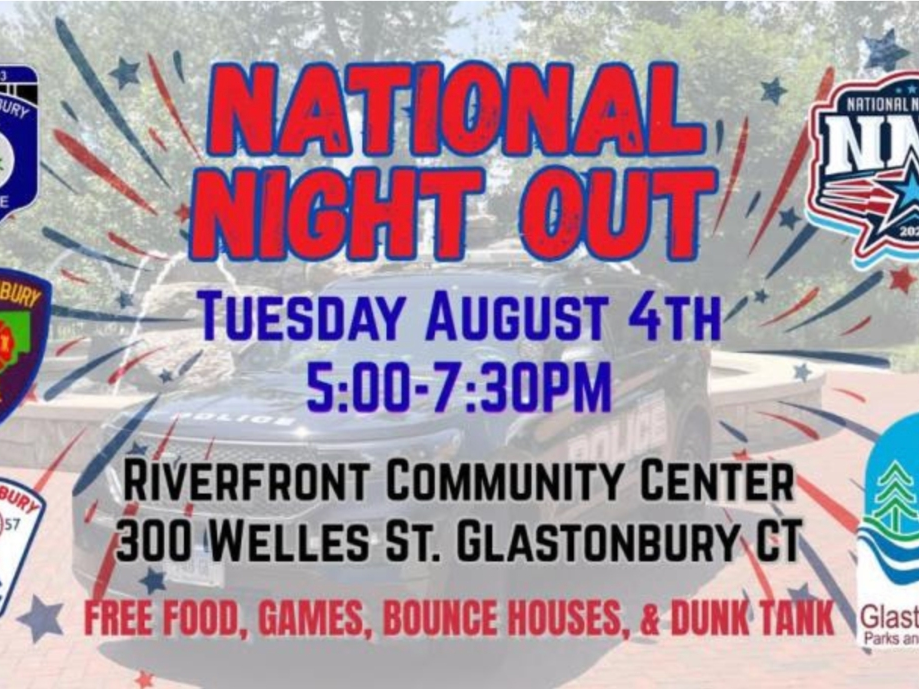 Glastonbury residents are invited to join the Glastonbury Police Department for National Night Out on Tuesday, Aug. 4, at the Riverfront Community Center and Fairgrounds.