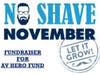 No Shave November fundraiser provides money to fight cancer.