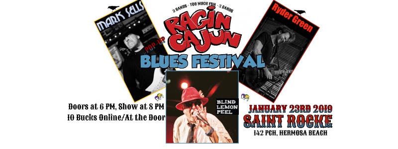 https://www.saintrocke.com/event/8909335/ragin-cajun-pop-up-blues-fest-starring-blind-lemon-peel-and-featuring-mark-sells-and-special-guest-ryder-green/ https://www.saintrocke.com/event/8909335/ragin-cajun-pop-up-blues-fest-starring-blind-lemon-peel-and-featuring-mark-sells-and-special-guest-ryder-green/