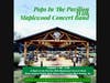 Tues 7/19⋅7 – 8 PM Maplewood Concert Band in Wellness on the Waterfront at the Scenic Essex County West Orange Pavilion and Paddle Boat House.