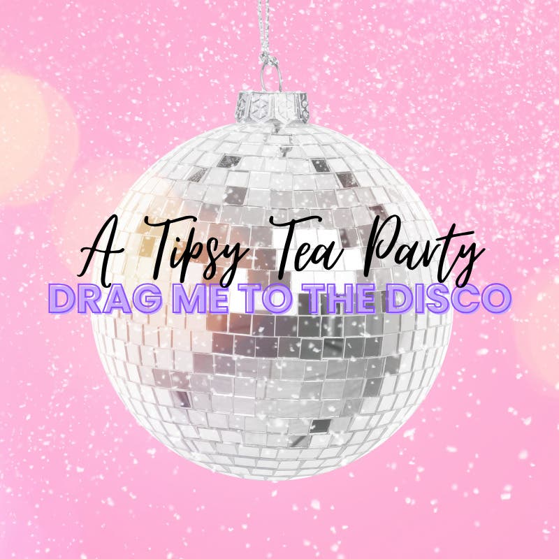 Tipsy Tea Party: Drag Brunch
