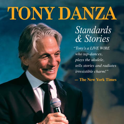 TONY DANZA: Standards & Stories