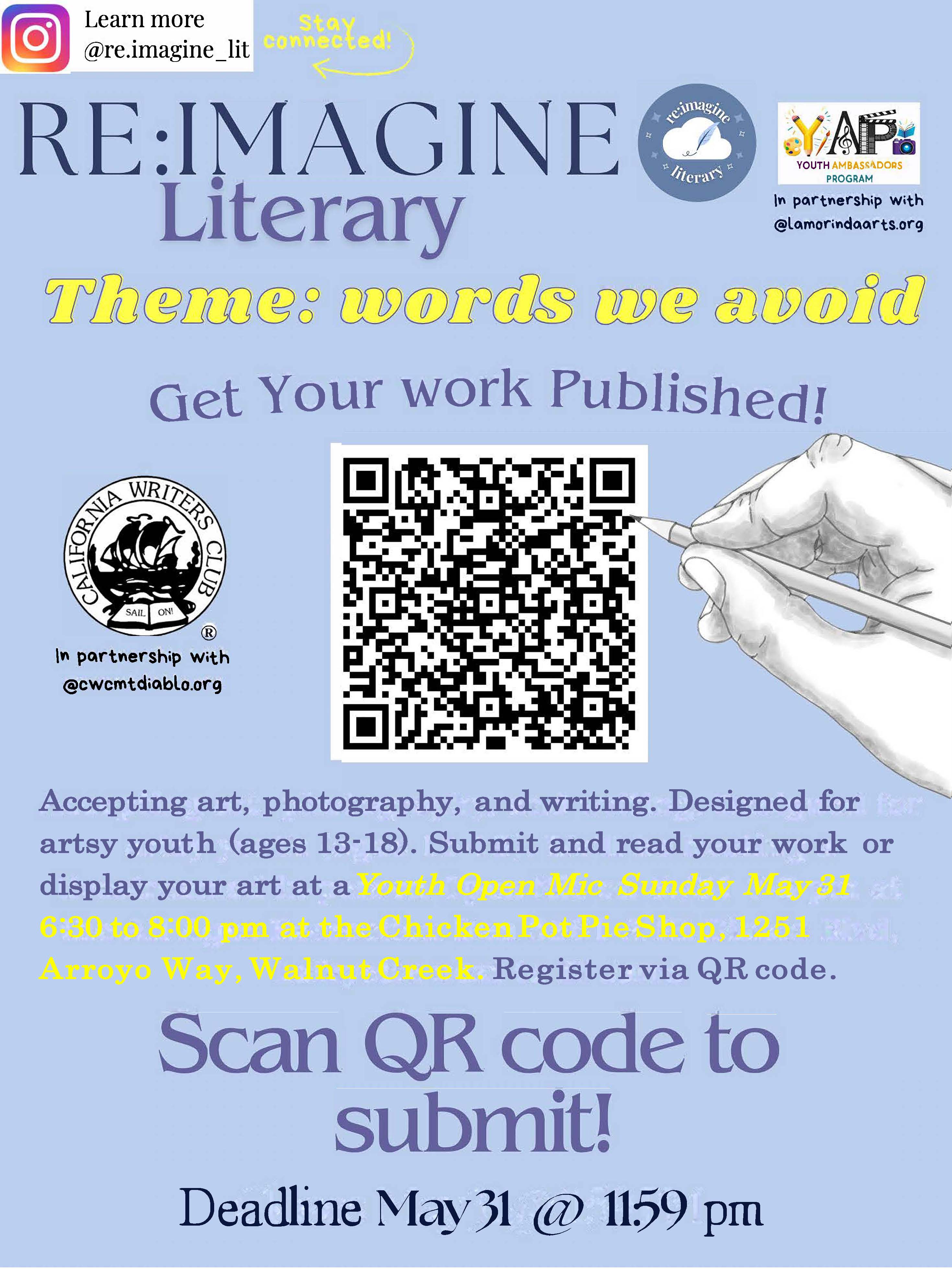 Re:Imagine Literary - Call for Artsy Youth 13–18 May 31 Free Open Mic 6:30