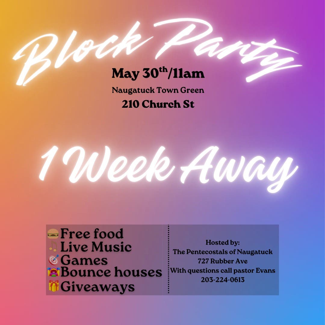 Block Party Hosted by The Pentecostals of Naugatuck