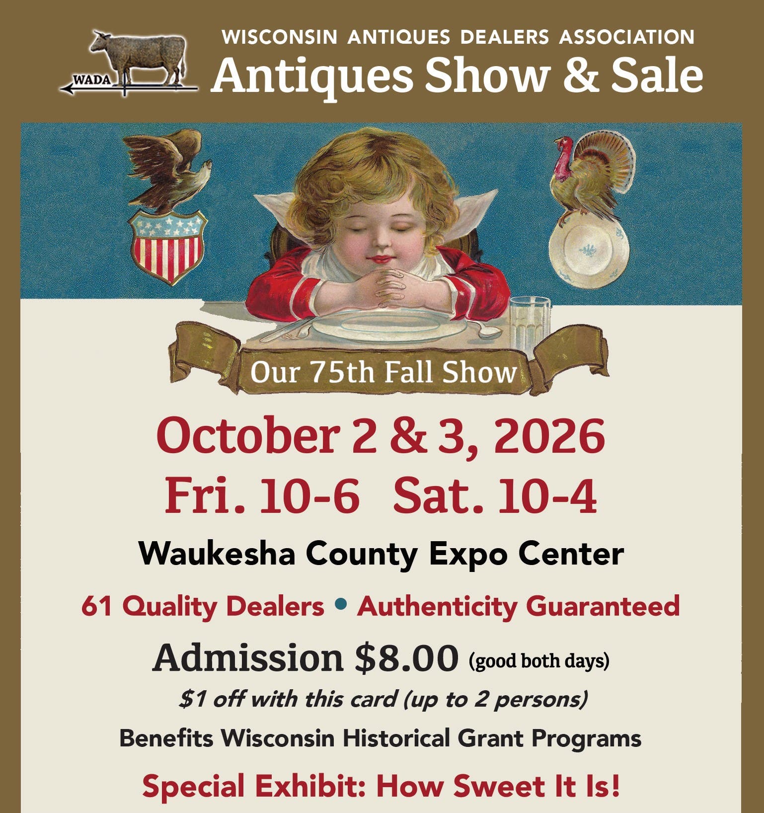 75th Fall Wisconsin Antiques Dealers Assn. Show & Sale