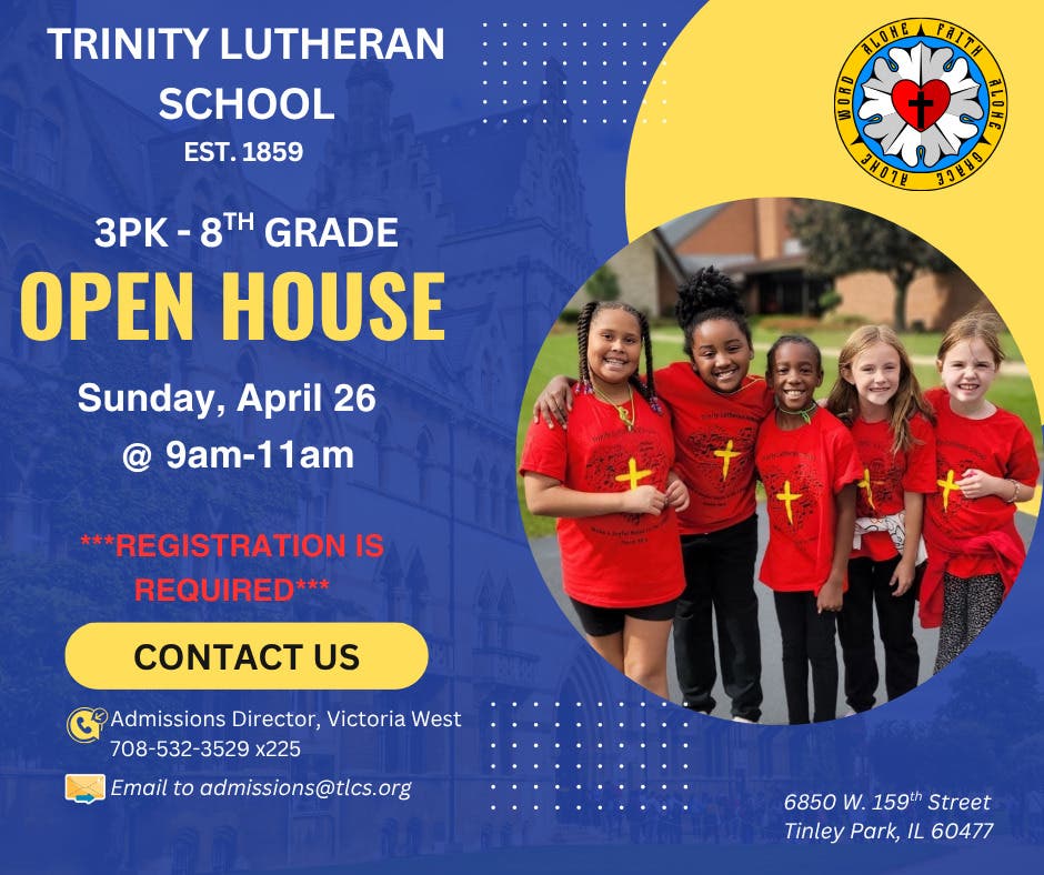 Trinity Lutheran School Open House