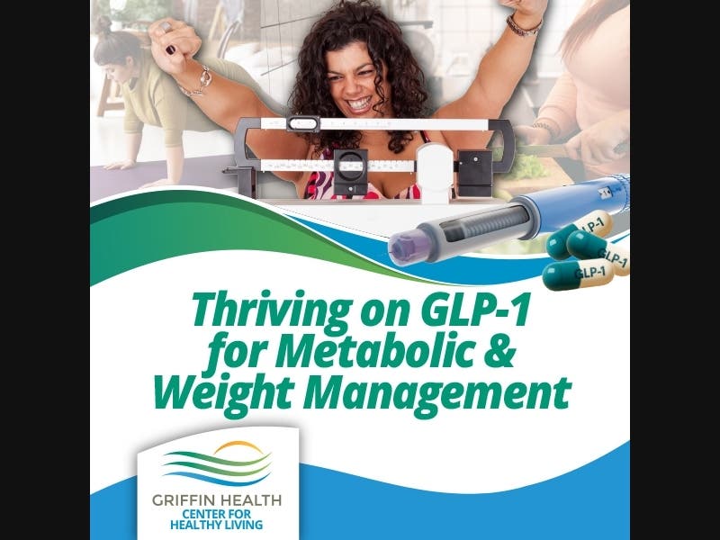 Griffin Health will host a new free health education program about GLP-1 and non-GLP-1 medications that support weight loss and metabolic health starting July 30.