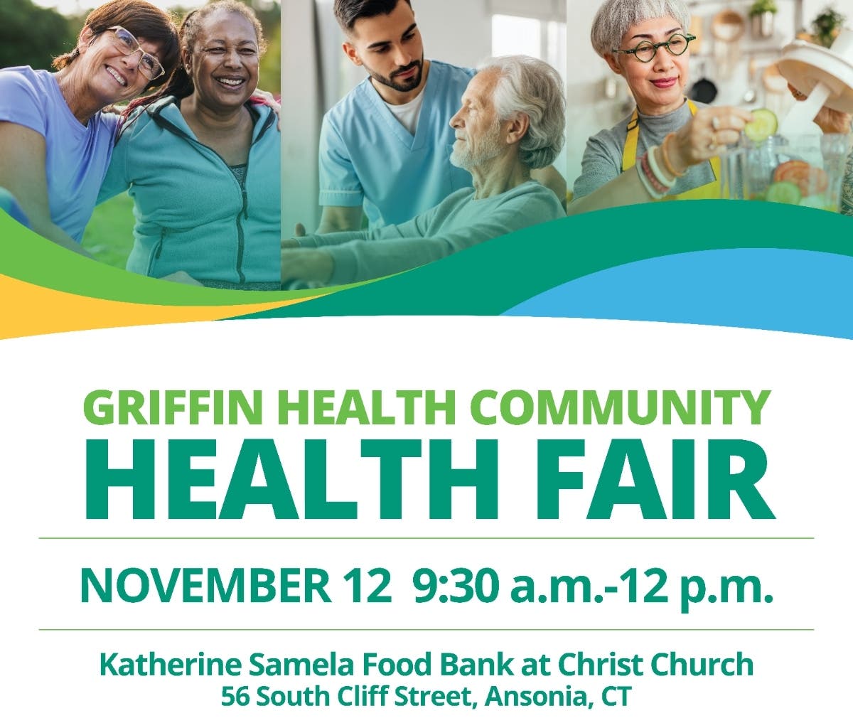 Griffin Health will host a Community Health Fair Thurs., Nov. 12 at Christ Episcopal Church in Ansonia.