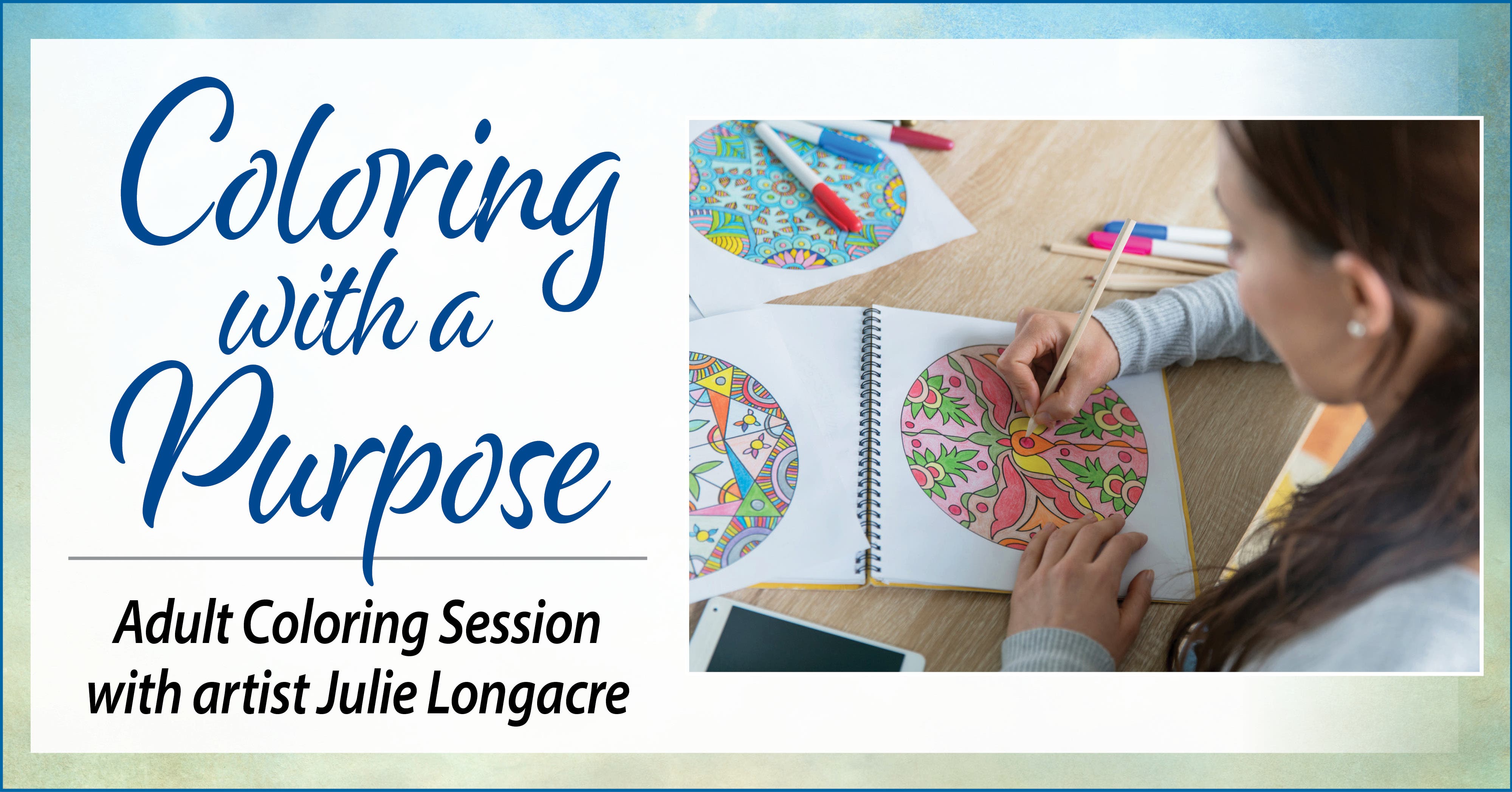 Jan 11 | Color with a Purpose – adult coloring session with Julie ...