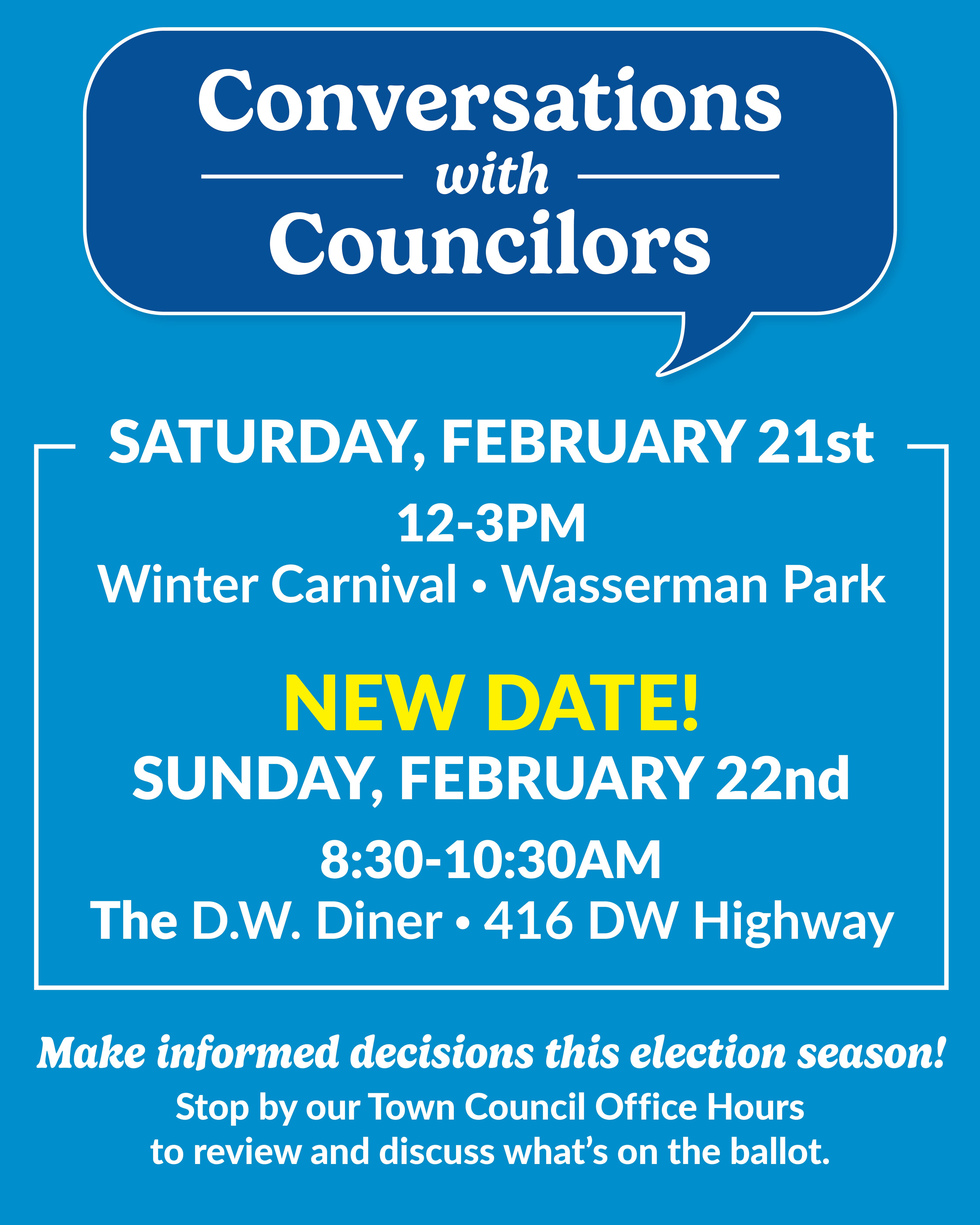 RESCHEDULED to 2/22: Conversations with Councilors - Town Council Office Hours
