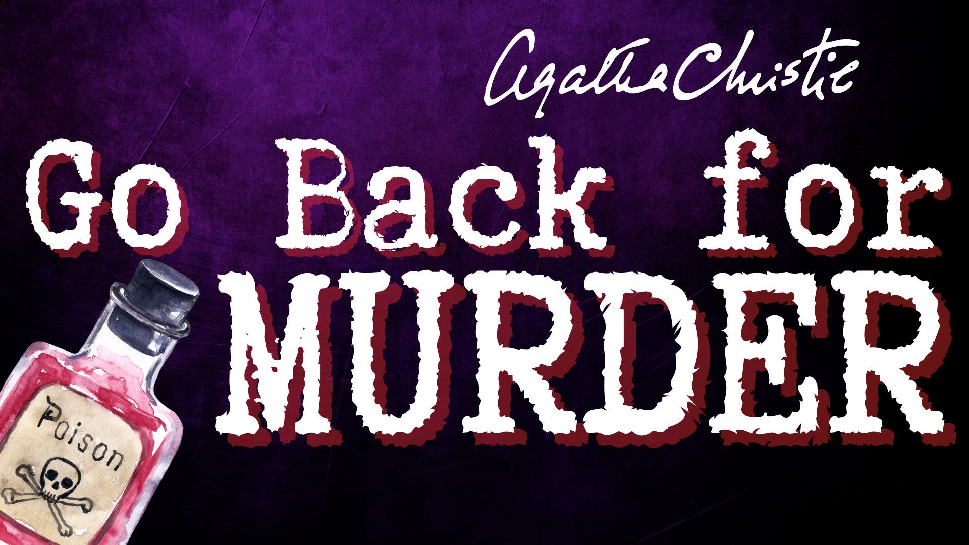 Agatha Christie's Go Back for Murder!