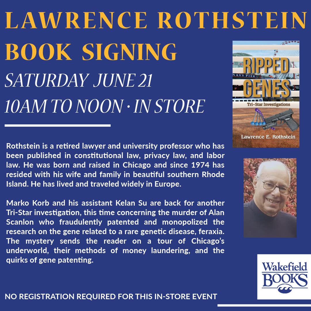 Local Author Lawrence Rothstein Book Signing at Wakefield Books 