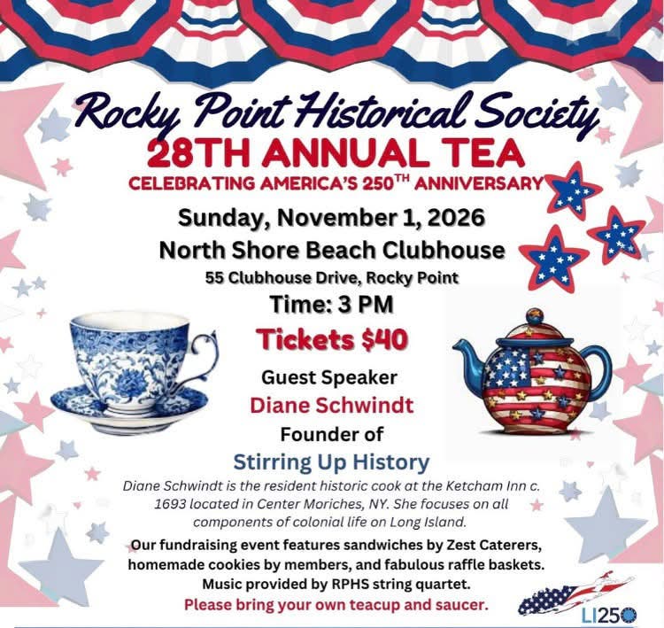 28th Annual Rocky Point Historical Society Tea