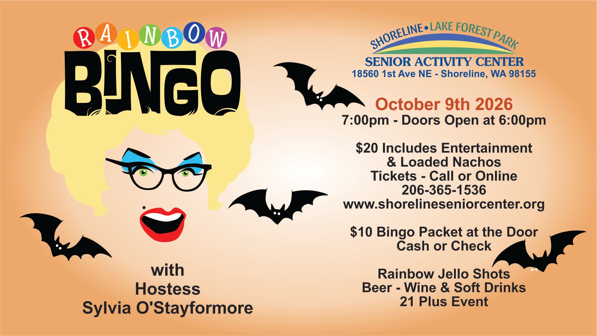 Rainbow Bingo with Hostess Sylvia O'Stayformore