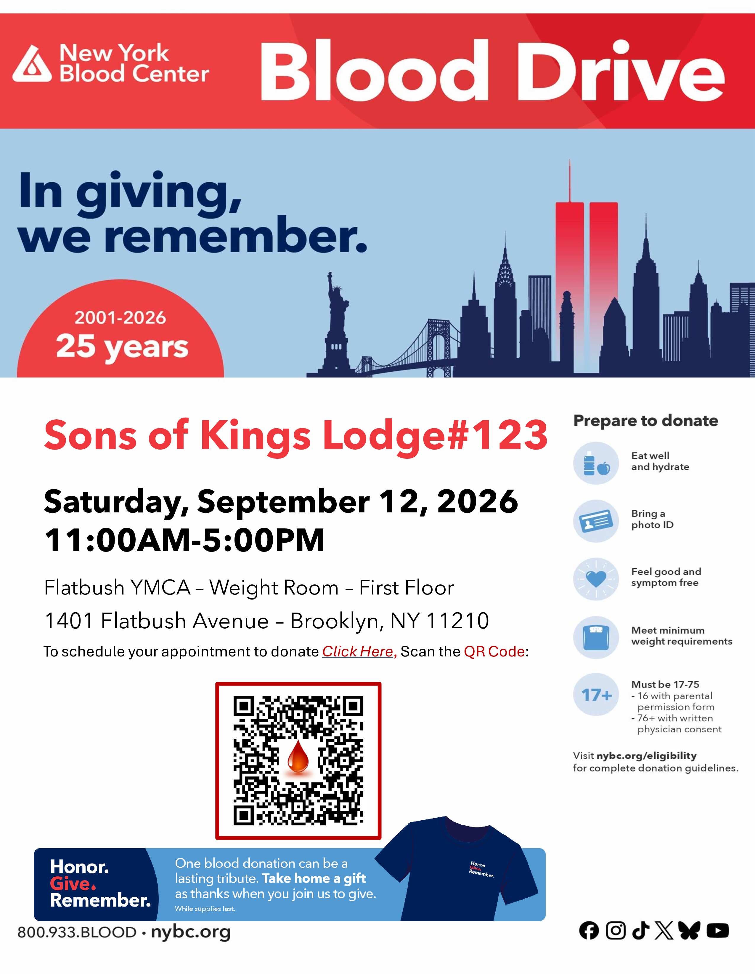 Flatbush Community Blood Drive - Give. Honor. Remember. Shirt for donors!