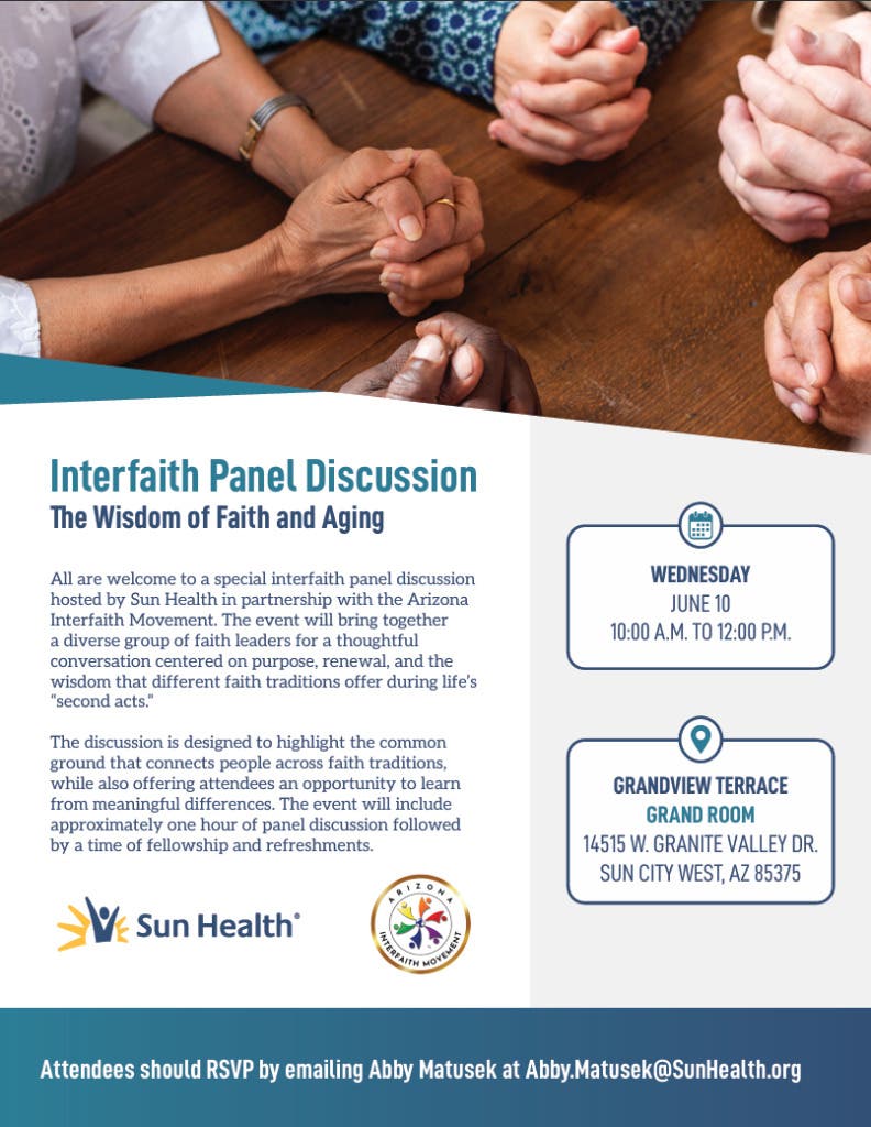 Sun Health Communities and Arizona InterFaith Movement Host Second Acts of Faith June 10