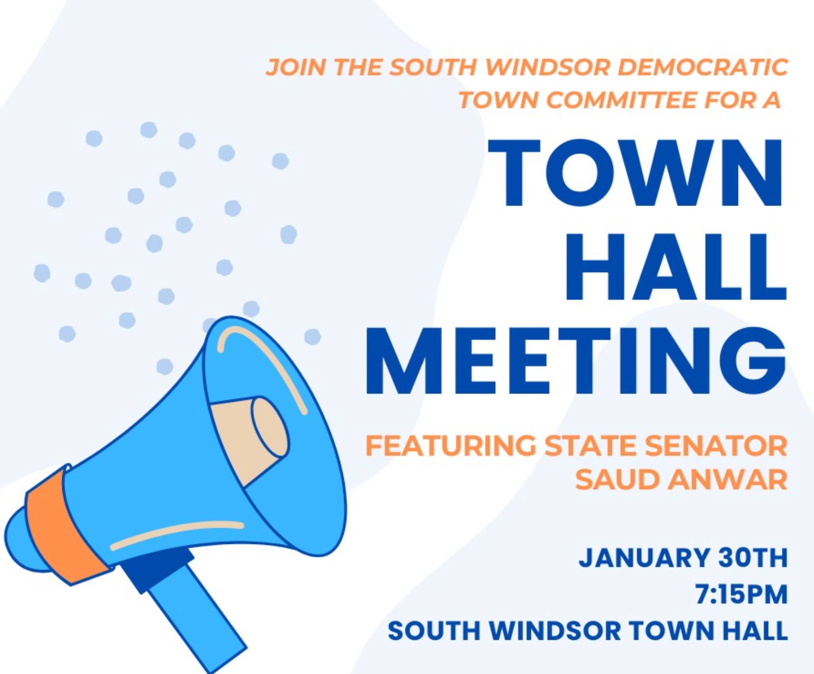 Jan 30 | South Windsor Democratic Town Committee Town Hall Meeting with ...