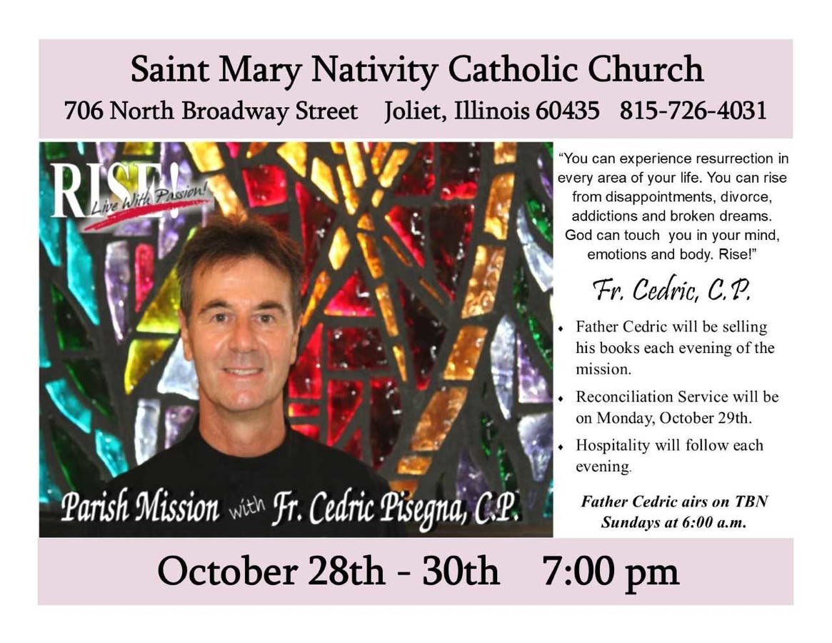 Parish Mission with Fr. Cedric Pisegna, C.P. at St. Mary Nativity Joliet, IL Patch