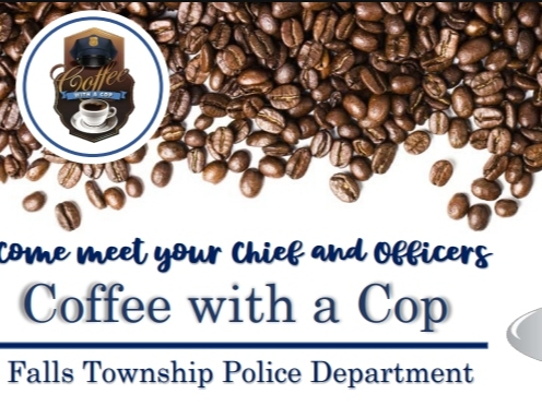 Falls Township police are holding "Coffee with a Cop" on Oct. 21.