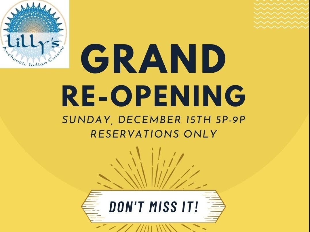 Lilly's Authentic Indian Cuisine will hold its grand re-opening on Sunday in Jenkintown.