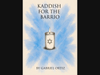 “Kaddish for the Barrio” by Gabriel Ortiz, October 7-11