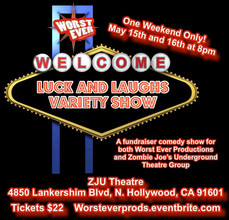 Luck & Laughs Variety Show
